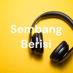 Sembang Berisi (MALAY)