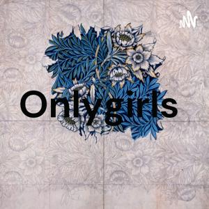 Onlygirls