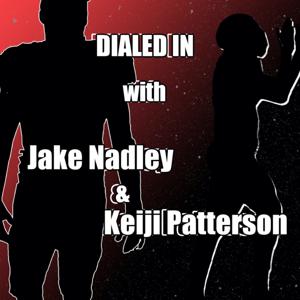 Dialed In Podcast