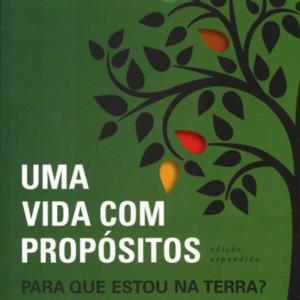 Livro Uma Vida com Propósitos