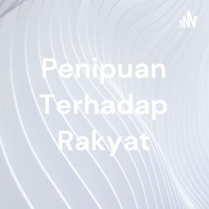 Penipuan Terhadap Rakyat