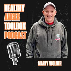 Healthy Anger Toolbox - Change your anger, change your life! by Marty Wolner