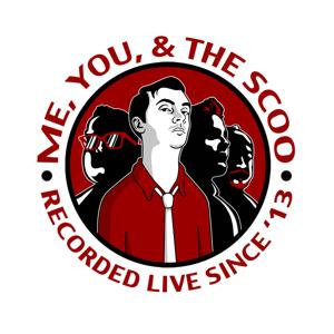 Me, You, & The Scoo