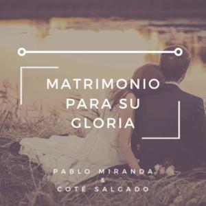 Matrimonio Para Su Gloria