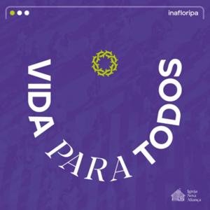 Podcast Vida Para Todos