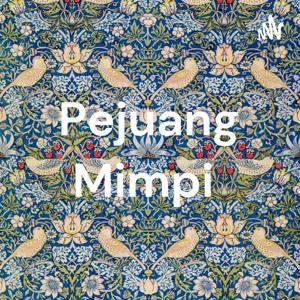 Pejuang Mimpi