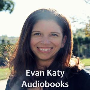 Evan Katy Audiobooks