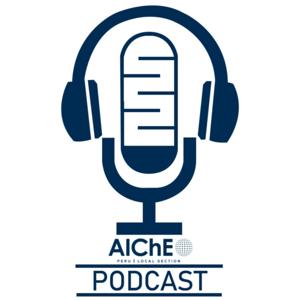 AIChE Peru Podcast