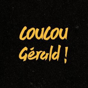 Coucou Gérald !