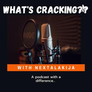 What’s Cracking with NEXTALAKIJA