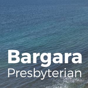 Sermons - Bargara Presbyterian