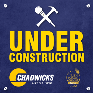 Under Construction with Chadwicks