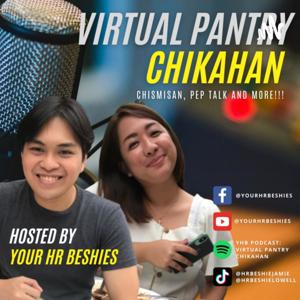 YHB Podcast: Virtual Pantry Chikahan