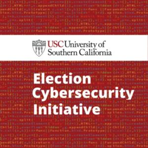 USC Election Security Podcast