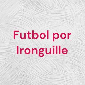 Futbol por Ironguille