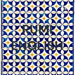 RUMI ENGLISH by Ali Ali