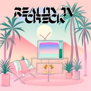 Reality TV Check by Laura Paul, Pia Buchty