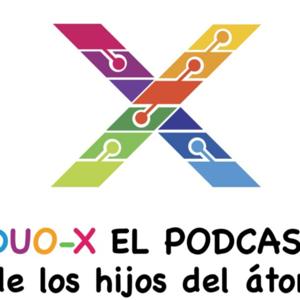 Dúo-X El Podcast de los Hijos del Átomo