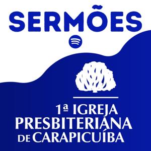 Sermões - Primeira Igreja Presbiteriana de Carapicuíba