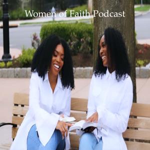 Women of Faith Podcast