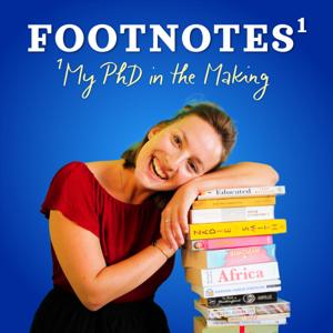 Footnotes - My PhD in the Making