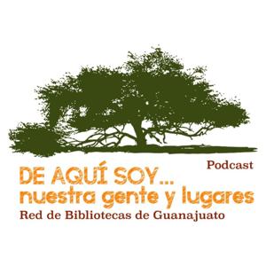 DE AQUÍ SOY... nuestra gente y lugares