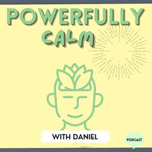 Powerfully Calm