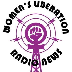 Women's Liberation Radio News by Staff