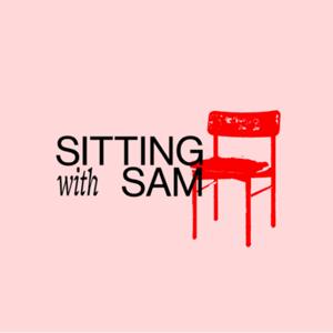 Sitting With Sam