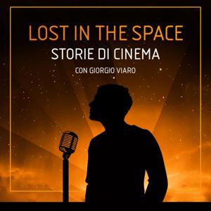 Lost In The Space: storie di cinema by The Space Cinema