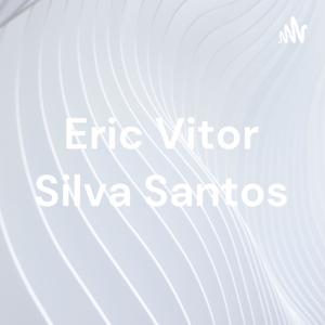 Eric Vitor Silva Santos