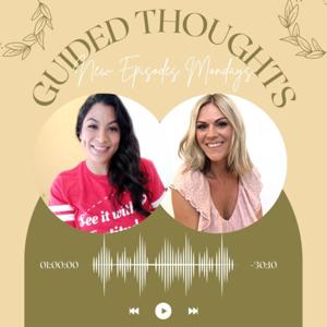 Guided Thoughts