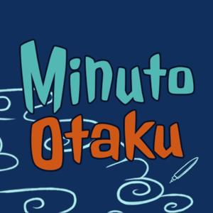 Minuto Otaku