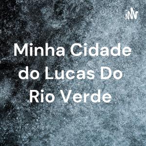 Minha Cidade do Lucas Do Rio Verde