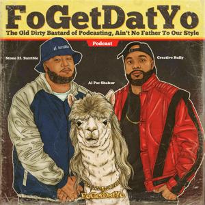 FoGetDatYo by FoGetDatYo