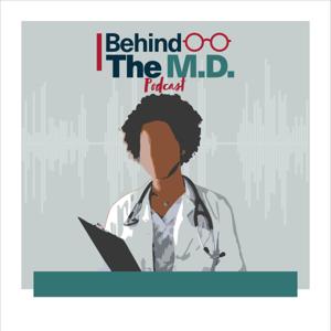 Behind the M.D.