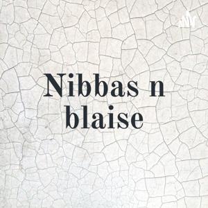 Nibbas n blaise