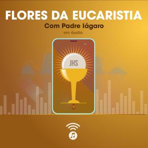 FLORES DA EUCARISTIA