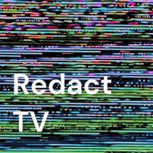 Redact TV