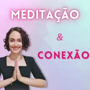 Meditação E Conexão