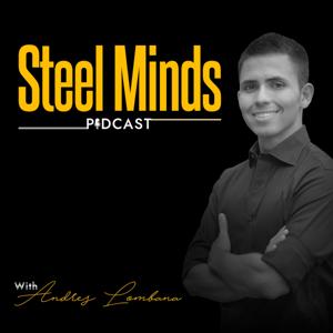 Steel Minds Podcast