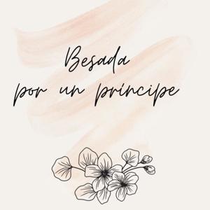 Besada x 1 Príncipe by Besada x 1 Príncipe