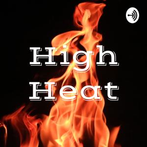 High Heat