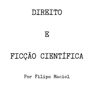 Direito e Ficção Científica