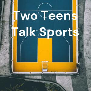 Two Teens Talk Sports