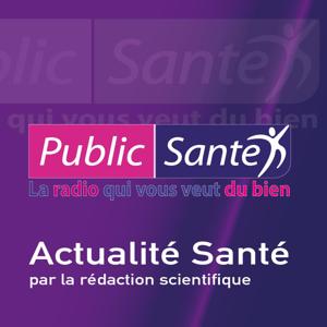 Radio Public Santé - votre actualité santé