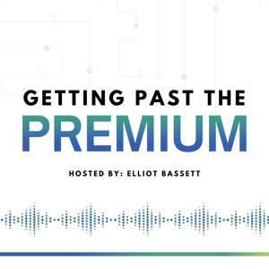 Getting Past the Premium by Elliot Bassett & Ryan Brott