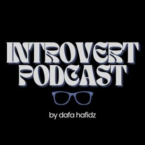 Introvert Podcast