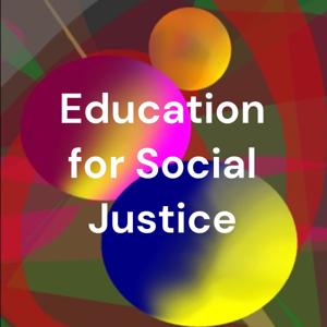 Education for Social Justice