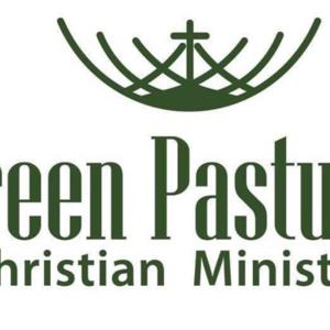 Green Pastures Christian Ministries